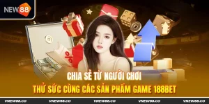 Hệ thống nhiều trò chơi thú vị tại new88